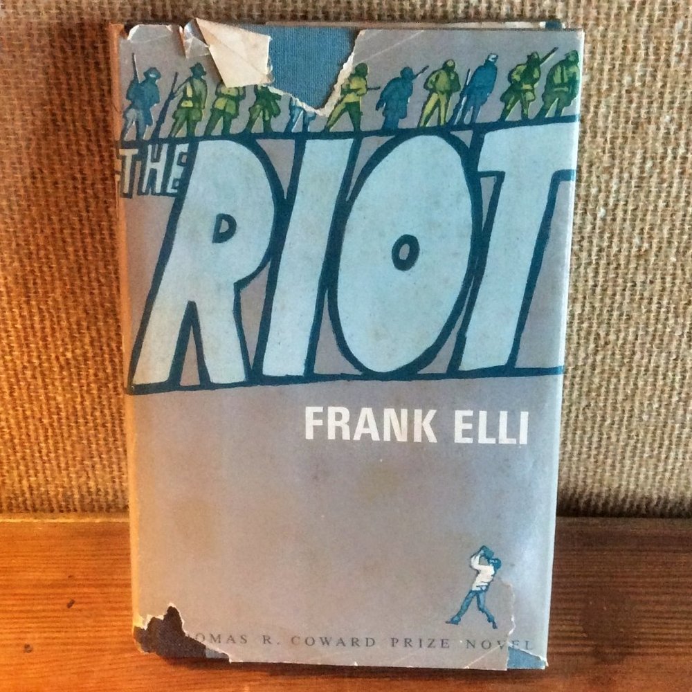 The Riot Frank Elli 1966 A Novel Book Club Edition